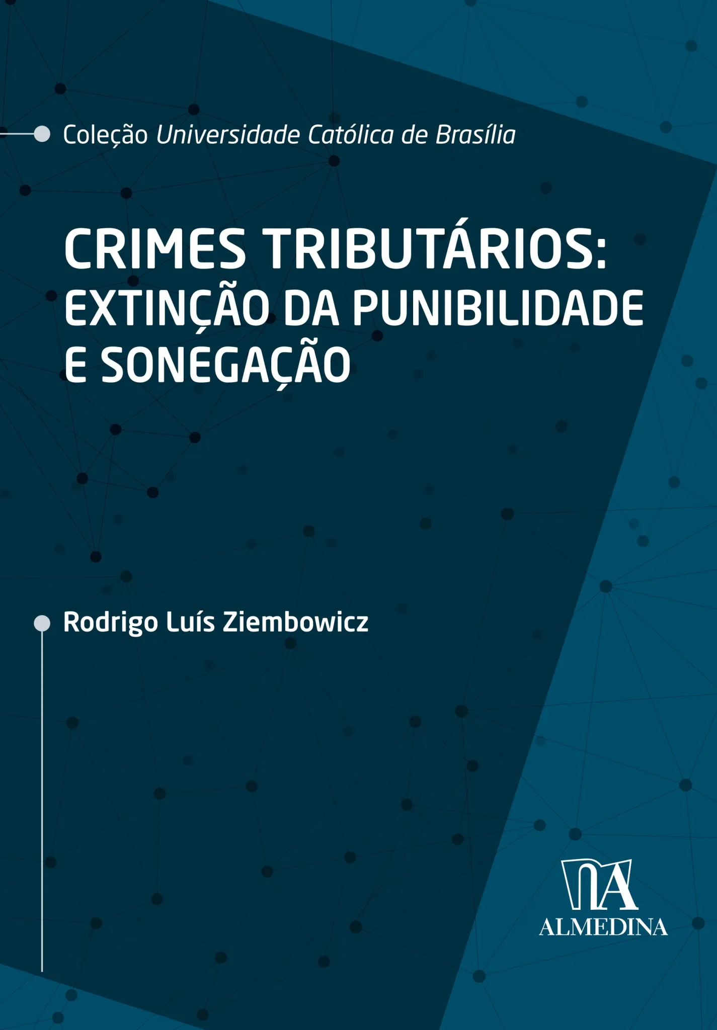 Crimes tributários: extinção da punibilidade e sonegação Crimes tributários
