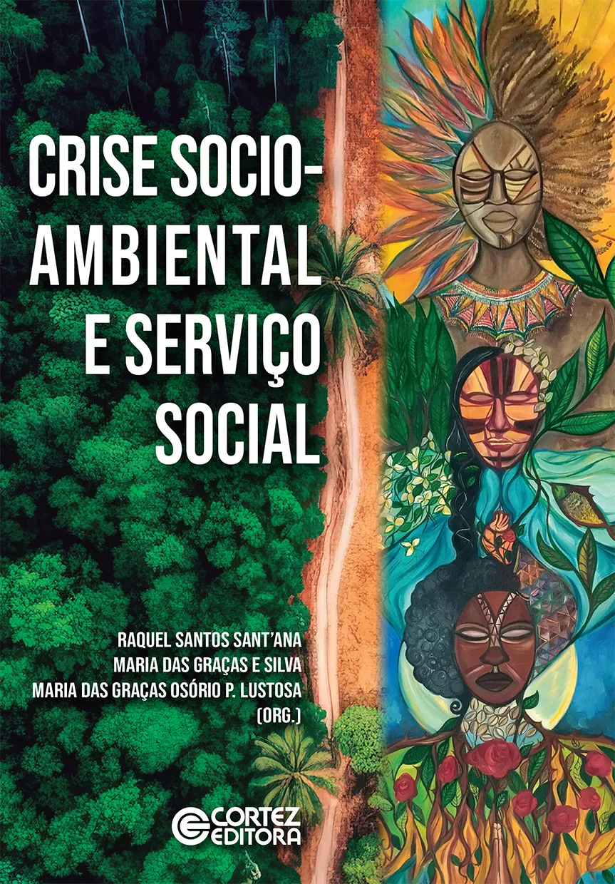 Crise socioambiental e Serviço Social: Crise socioambiental e Serviço Social: