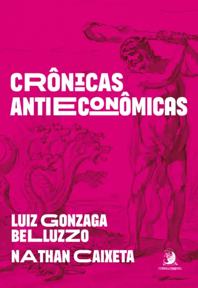 Crônicas antieconômicas