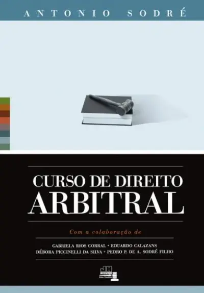 Curso de direito arbitral
