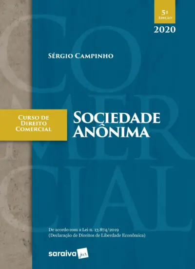 Curso de direito comercial - Sociedade anônima