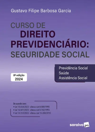 Curso de direitos previdenciário - seguridade social