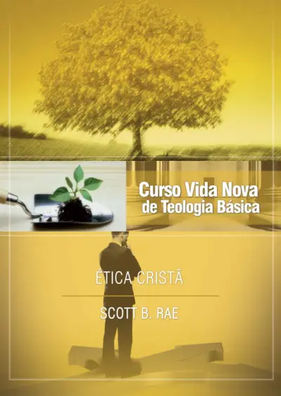 Curso vida nova de teologia básica - vol. 12 - ética cristã