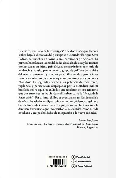 Da “Meca da revolução” a “Um país vazio”: O exílio brasileiro na Argélia (1965-1979) Da “Meca da revolução” a “Um país vazio” Quarta Capa