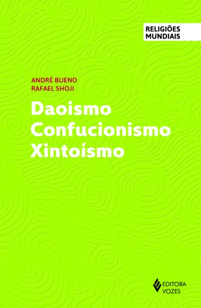 Daoismo, confucionismo, xintoísmo