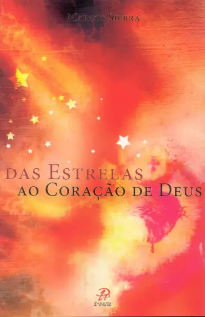 Das estrelas ao coração de deus