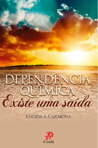 Dependência química - existe uma saída