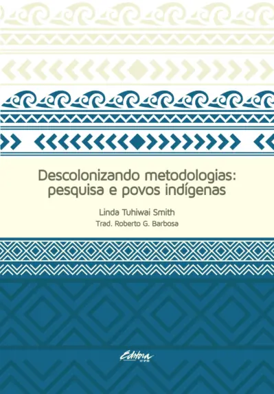 Descolonizando metodologias