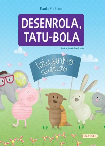 Desenrola, tatu-bola