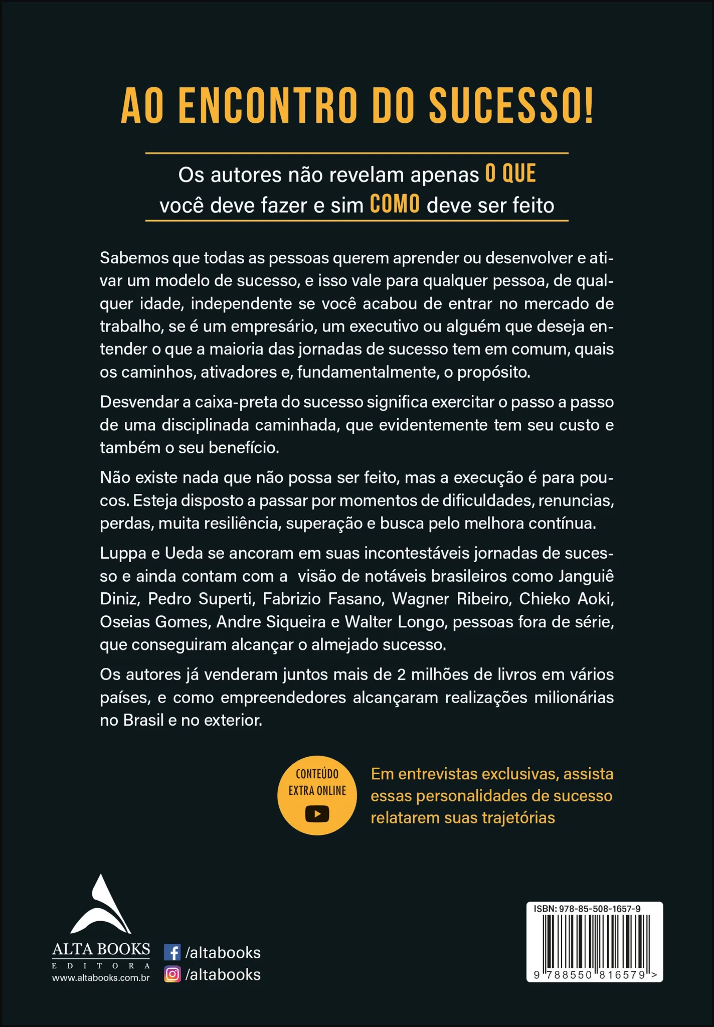 Desvendando a caixa-preta do sucesso: você está disposto a pagar o preço? Desvendando a caixa-preta do sucesso Quarta Capa