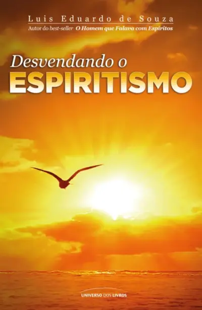 Desvendando o espiritismo