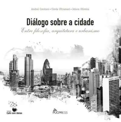 Diálogo sobre a cidade