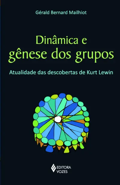 Dinâmica e gênese dos grupos