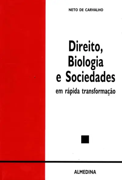 Direito, biologia e sociedades