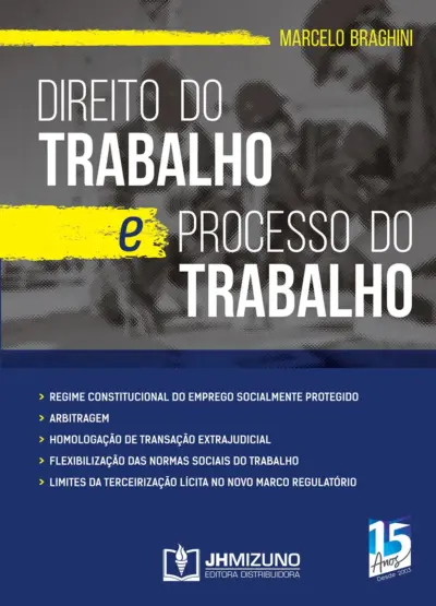 Direito do trabalho e processo do trabalho