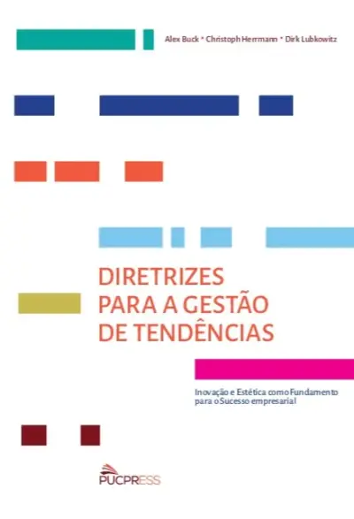 Diretrizes para a gestão de tendências