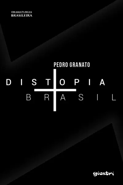 Distopia Brasil