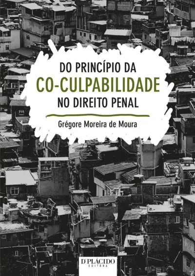Do princípio da co-culpabilidade no direito penal