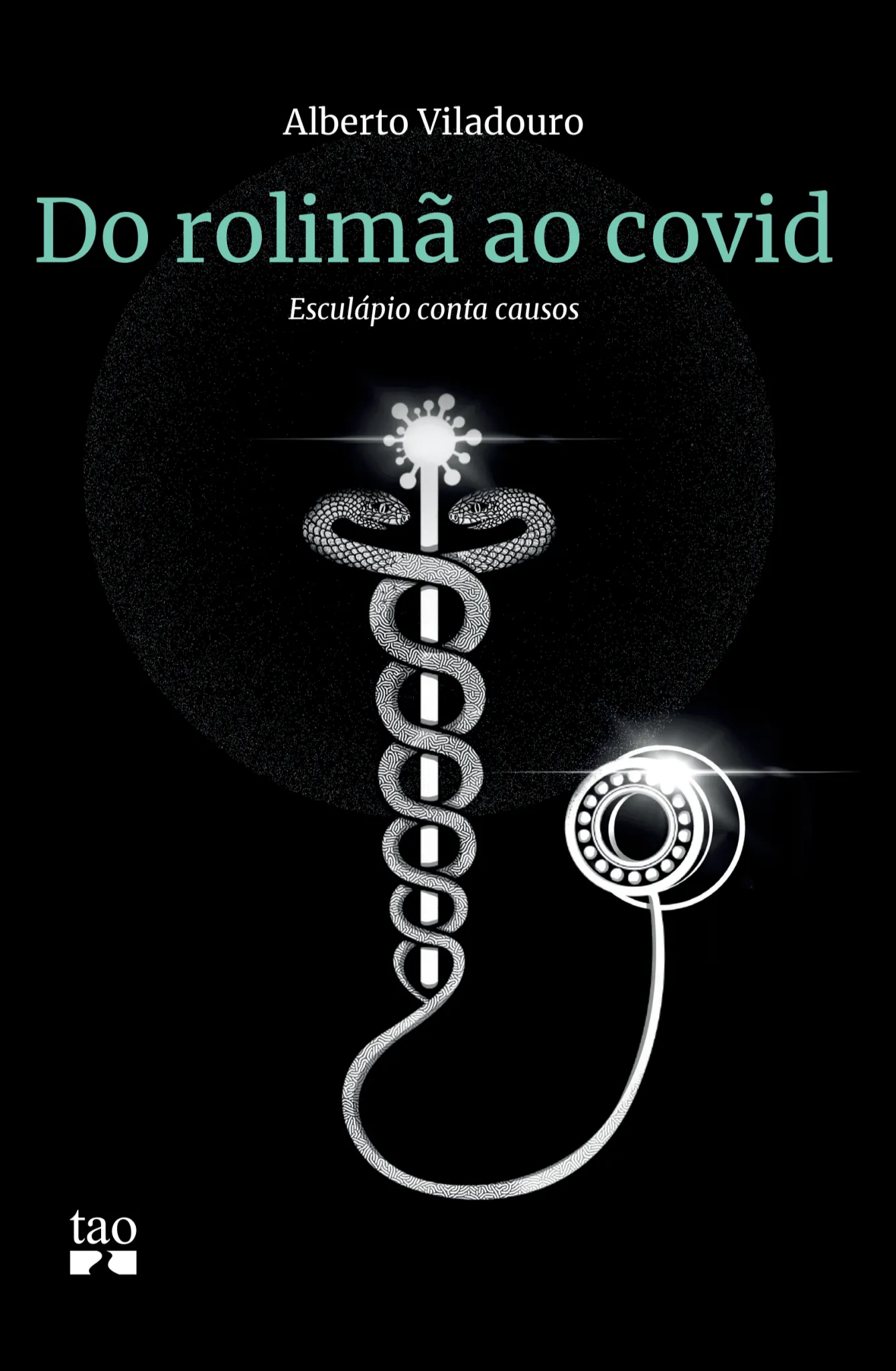 Do rolimã ao Covid: Esculápio conta causos Do rolimã ao Covid: Esculápio conta causos