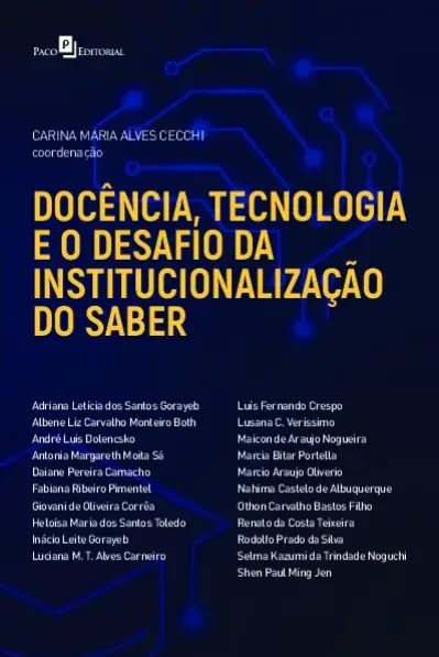 Docência, tecnologia e o desafio da institucionalização do saber