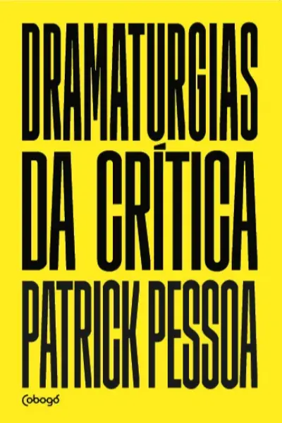 Dramaturgias da crítica