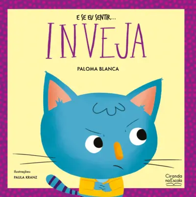 E se eu sentir... inveja