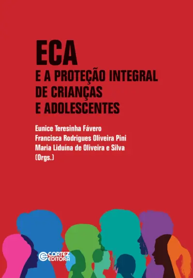 Eca e a proteção integral de crianças e adolescentes