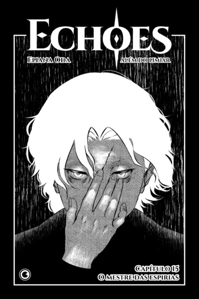 Echoes: Além do Limiar Capítulo 15