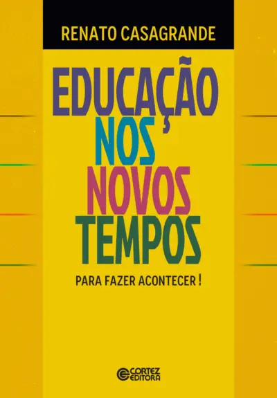Educação nos novos tempos