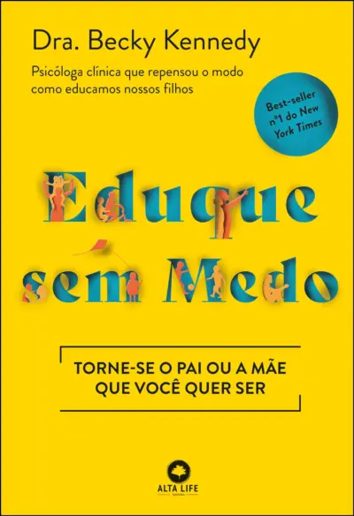 Eduque sem medo