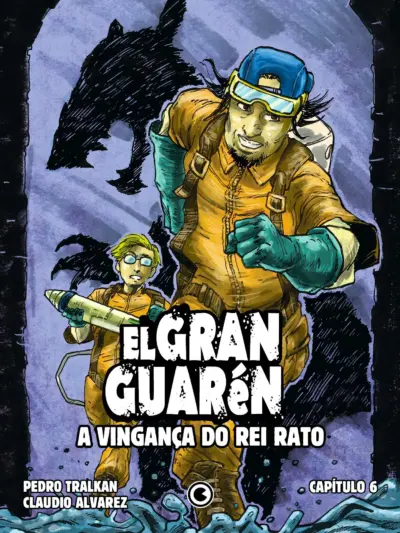 El Gran Guarén - Capítulo 6