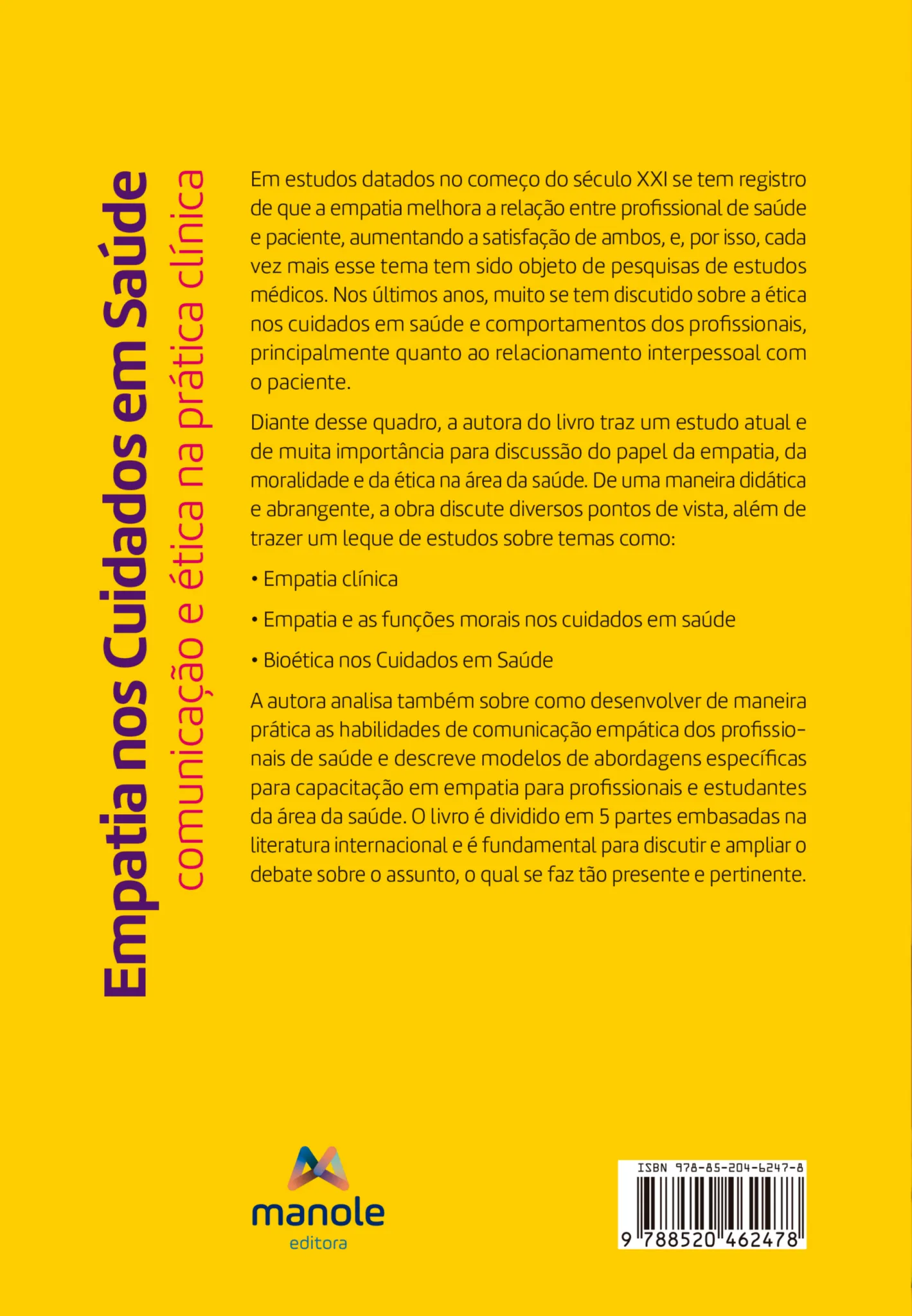 Empatia nos cuidados em saúde: comunicação e ética na prática clínica Empatia nos cuidados em saúde Quarta Capa