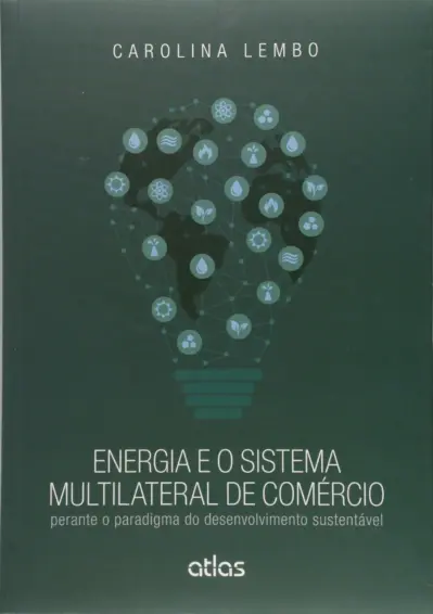 Energia e o sistema multilateral de comércio