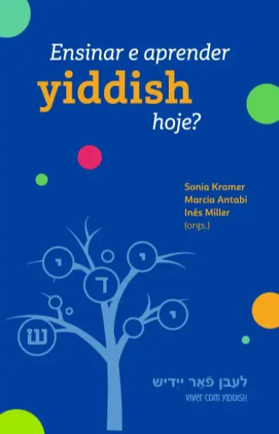 Ensinar e aprender yiddish hoje?
