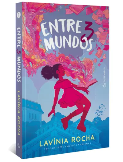 Entre 3 mundos (Trilogia Entre 3 mundos, vol. 1 - Nova edição, pela Gutenberg)