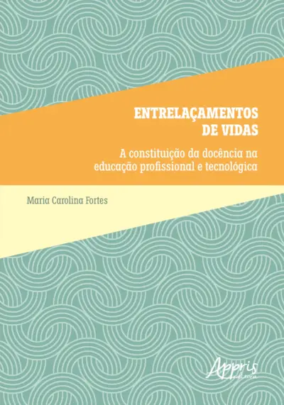 Entrelaçamentos de Vidas