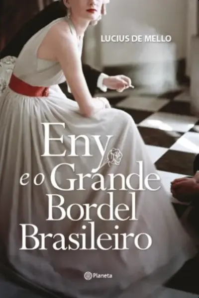 Eny e o grande bordel brasileiro