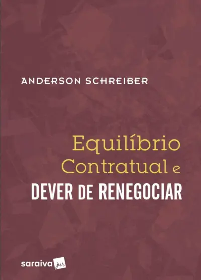 Equilíbrio contratual e dever de renegociar