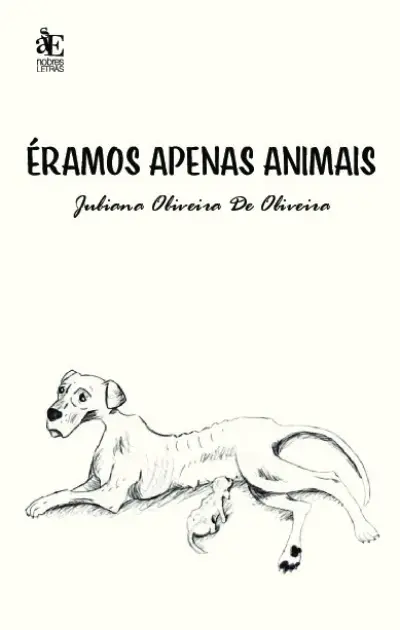 Éramos apenas animais