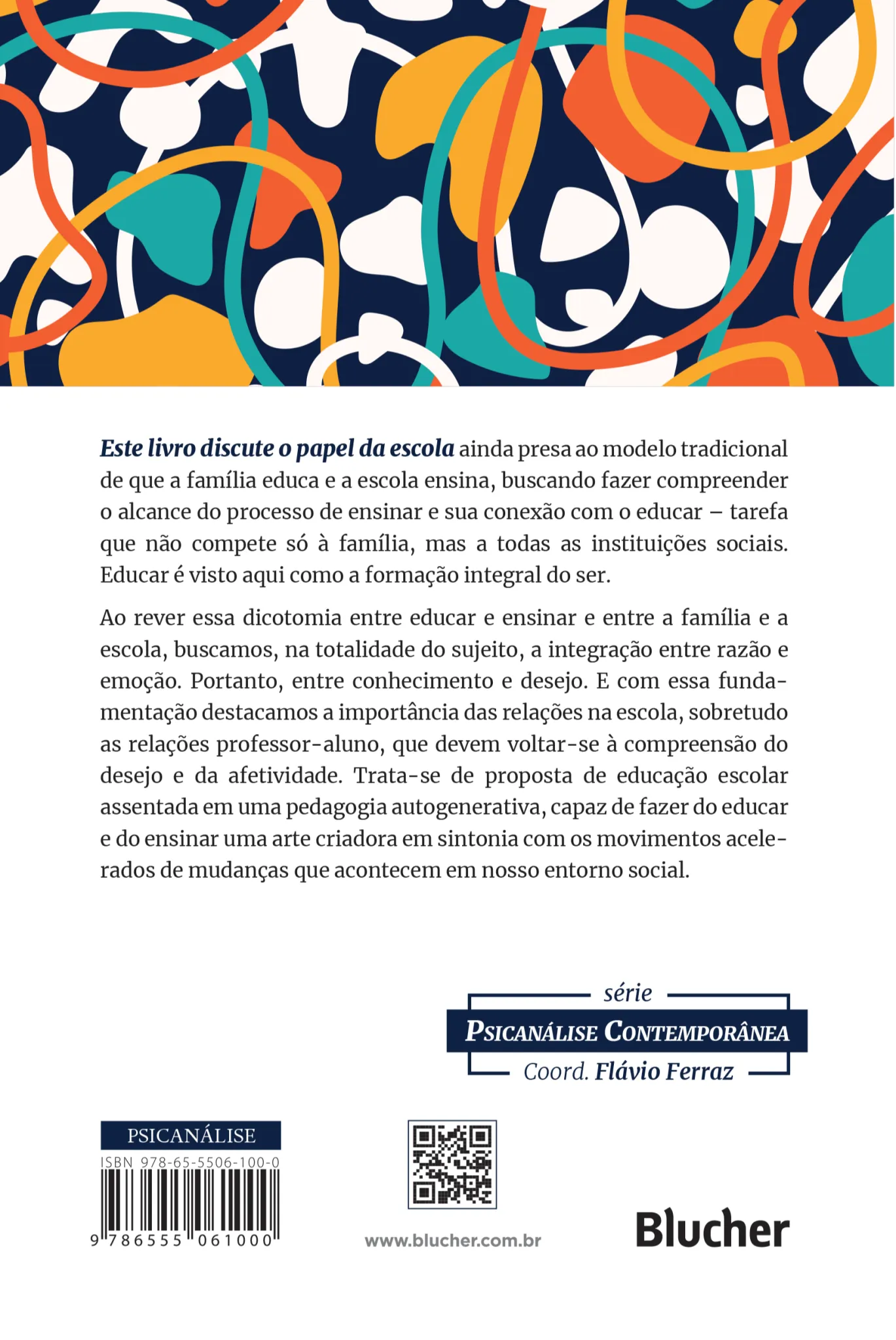 Escola, espaço de subjetivação: De Freud a Morin Escola, espaço de subjetivação Quarta Capa