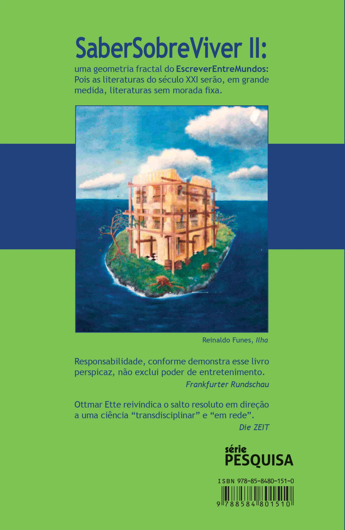 Escrever entre mundos: literaturas sem morada fixa Escrever entre mundos Quarta Capa