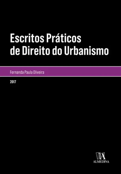 Escritos práticos de direito do urbanismo