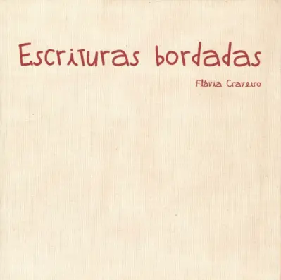 Escrituras bordadas