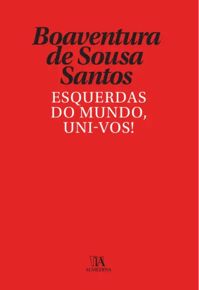 Esquerdas do mundo, uni-vos!