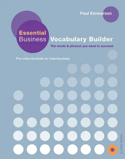 Essential Business Vocabulary Builder Student%27s Book W/Audio