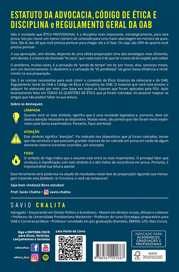 Estatuto da advocacia, código de ética e disciplina e regulamento geral da OAB: Estatuto da advocacia, código de ética e disciplina e regulamento geral da OAB Quarta Capa