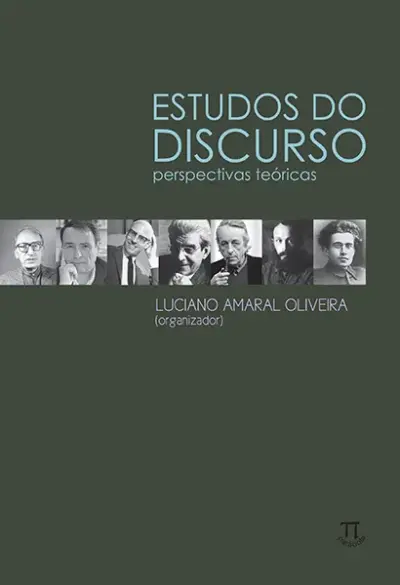 Estudos do discurso. perspectivas teóricas