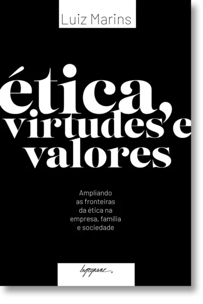 ética, virtudes e valores