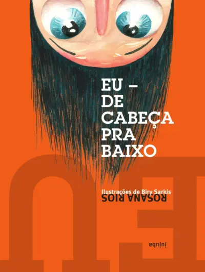 Eu de cabeça para baixo