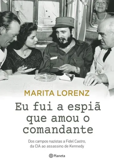 Eu fui a espiã que amou o comandante
